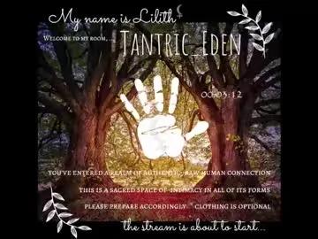 tantric_eden_ on Chaturbate